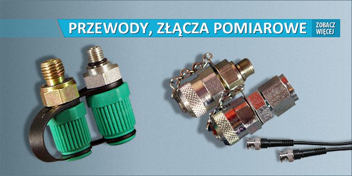 Przewody, złącza pomiarowe