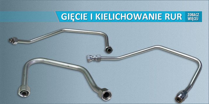 Gięcie i kielichowanie rur